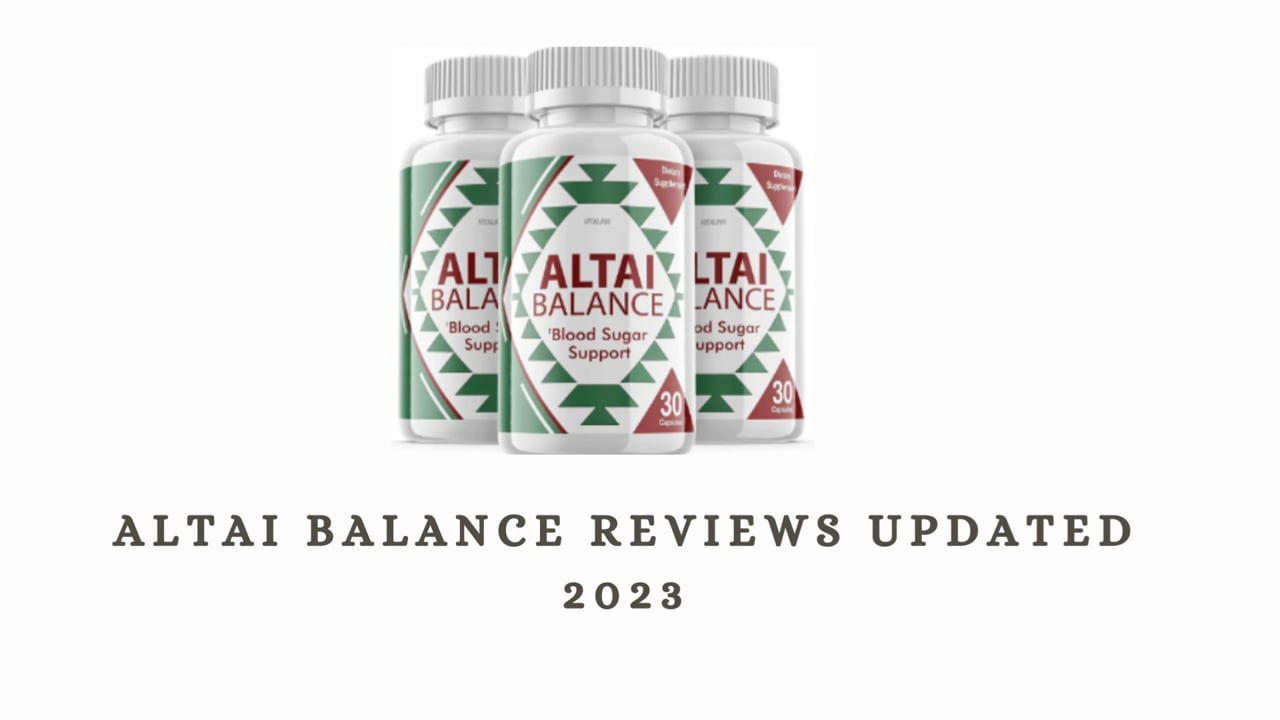 ALTAI BALANCE REVIEW – ALTAI BALANCE Supplement Really Works – it’s good – ALTAI BALANCE Review 2022
