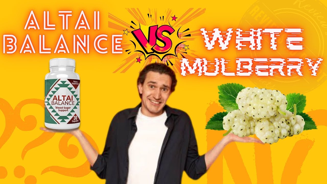 Altai Balance INGREDIENTS REVIEW, ALTAI BALANCE WHITE MULBERRY, Video 1-8 Diabetes management 2022